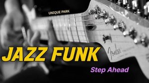 Windy City  ｜ Tight Rhythm Jazz Funk ｜ Drive & Work Music l Playlist