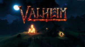 СТРИМ Valheim