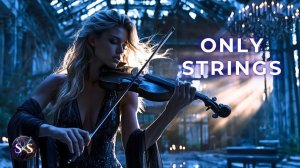 Only Strings Immersive Cello & Violin Synth & Stone Acoustic Series 🎻
