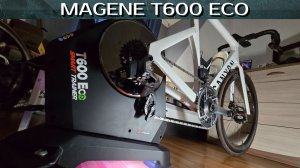 Magene T600 ECO. ОБЗОР вело станка