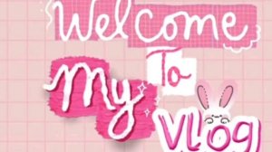 my vlogs🍬🍬