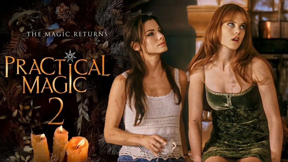 Практическая магия 2 - Practical Magic 2 смотреть онлайн