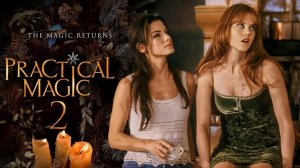 Практическая магия 2 - Practical Magic 2