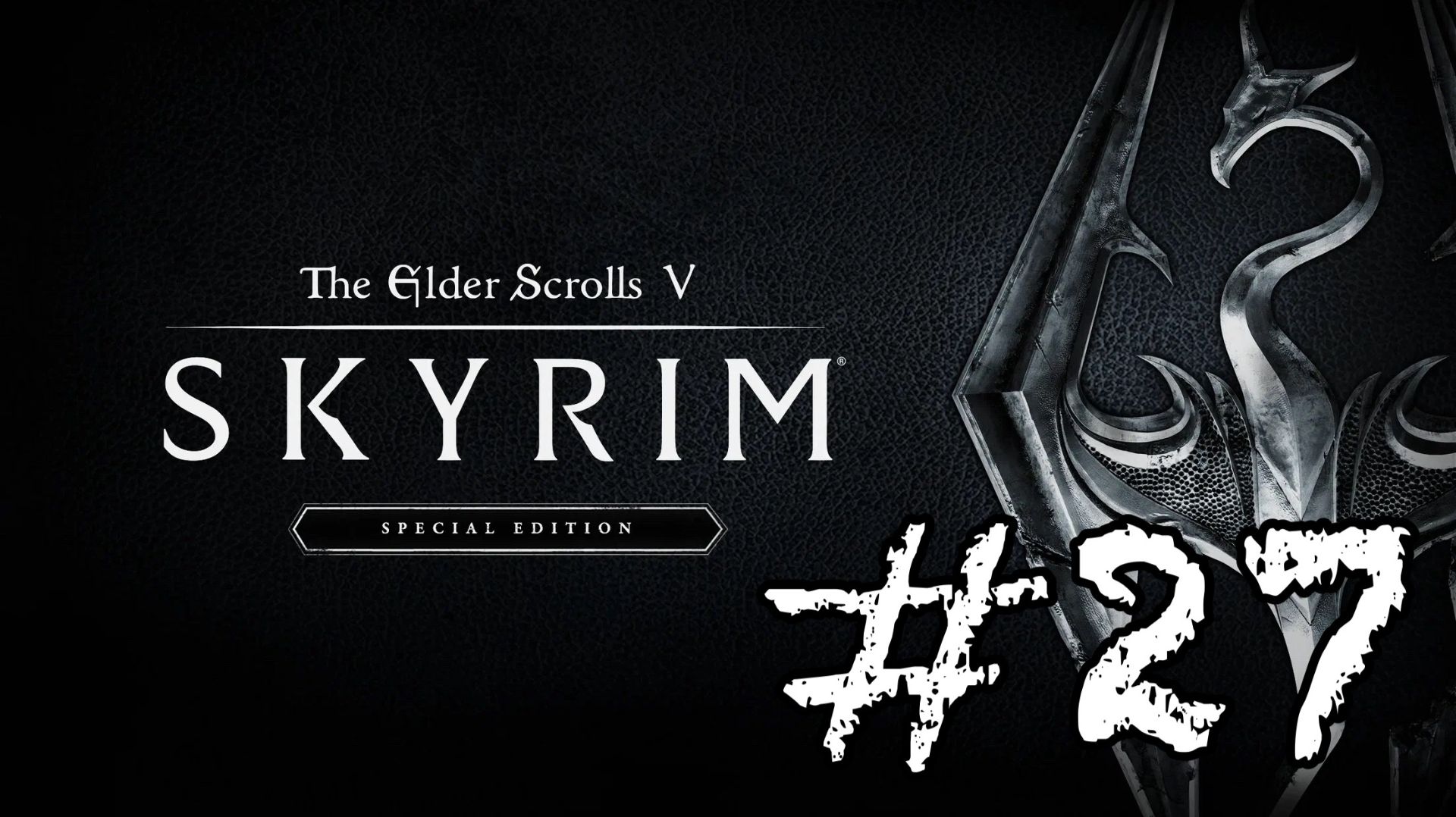 СТРИМ ПО СКАЙРИМУ! Прохождение #27 - The Elder Scrolls V: Skyrim Special Edition. смотреть онлайн