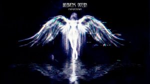 HEAVENS OCEAN ˙⊹ ⁺ [angelcore _ ethereal] - CVRSDCROWN