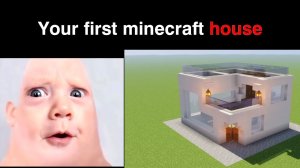 Mr Incredible becoming old( Your first minecraft house)