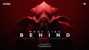 WHAT LIES BEHIND Dark Techno Sci-fi Horror-Synth EBM Industrial Bass Mix Coding Music