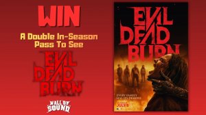 Зловещие мертвецы: Пекло - Evil Dead Burn