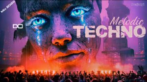 MELODIC TECHNO MIX 2026