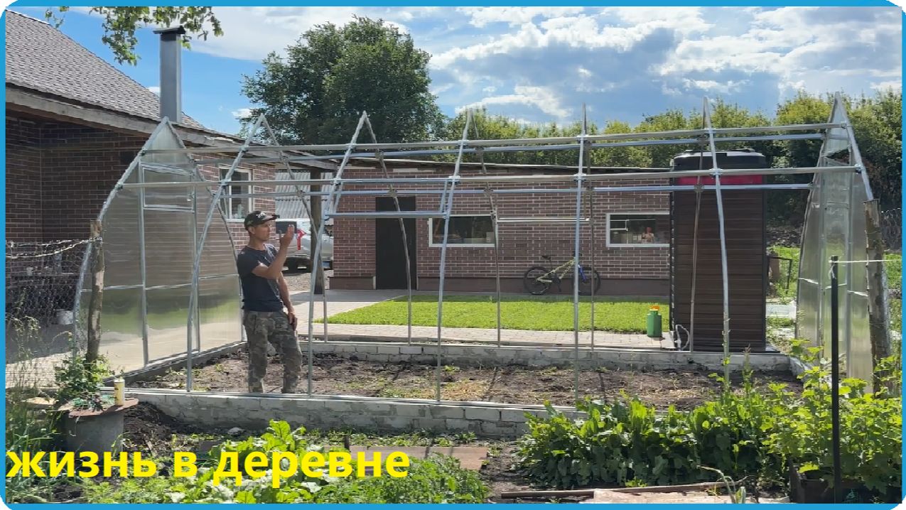 УСТАНОВИЛИ ТЕПЛИЦУ, ПРЕОБРАЖЕНИЕ УЧАСТКА НА ГЛАЗАХ, ЖИЗНЬ В ДЕРЕВНЕ смотреть онлайн
