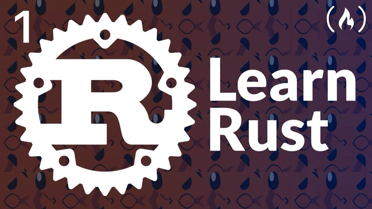 1) Learn Rust Programming - Complete Course 🦀 смотреть онлайн