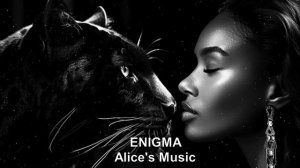 ENIGMA & Alice's Music😈 Лучшая Музыка для Души и Релаксации🎶Красивые и Неземные Мелодии для Отдыха
