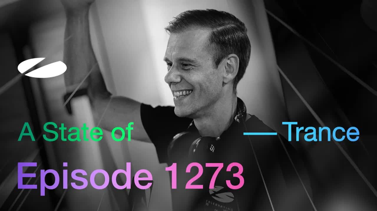 A State of Trance Episode 1273 - Guest Mix by Paul Webster