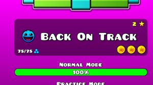 Geometry Dash | Прохождение Back On Track [на все монеты]