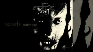 CELTIC FROST - «Monotheist» (Full Album) 2006