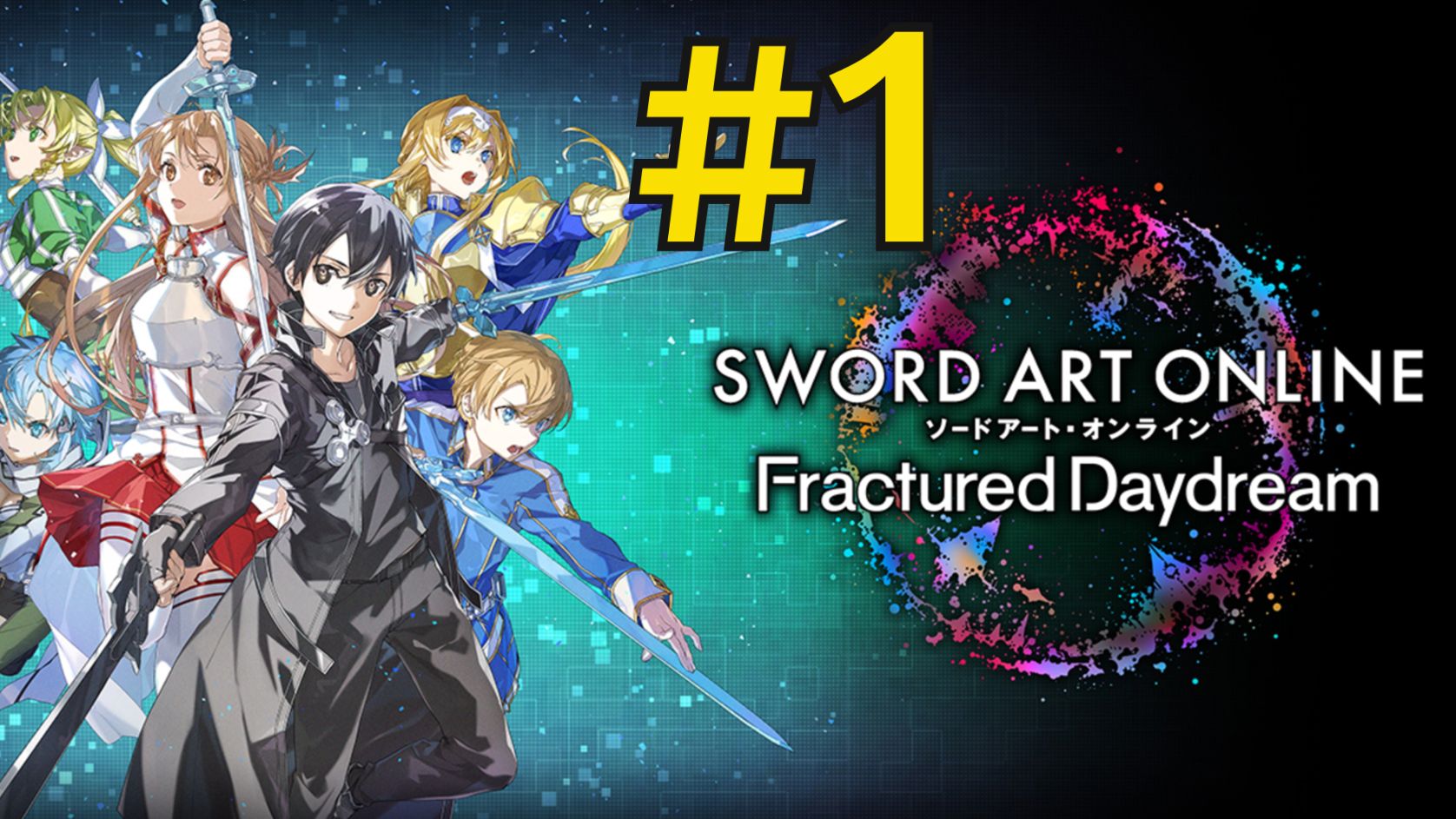 SWORD ART ONLINE Fractured Daydream Прохождение(2026) ч1 - Школьник с мечом