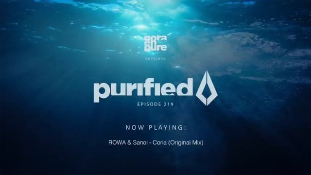 Nora En Pure - Purified Radio Episode 219 смотреть онлайн