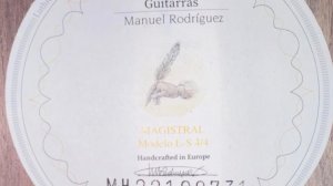 Гитара Manuel Rodriguez E-S Magistral - Un Dia de Noviembre - Leo Brouwer