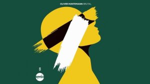 Oliver Huntemann - Brutal
