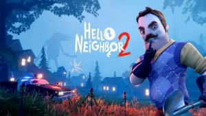 Hello Neighbor 2 - Полное прохождение