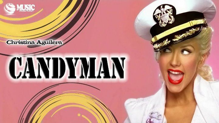CHRISTINA AGUILERA -  CANDYMAN