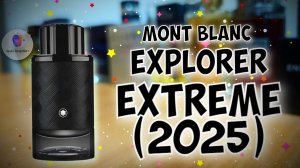⚡НОВИНКА 2025 ГОДА⚡ | MONT BLANC EXPLORER EXTREME - знакомство, обзор, впечатления!