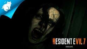 Resident Evil 7: Biohazard - [#1] - Добро пожаловать в семью, Сынок