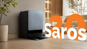 Roborock Saros 20 — робот-пылесос, который проедет везде!