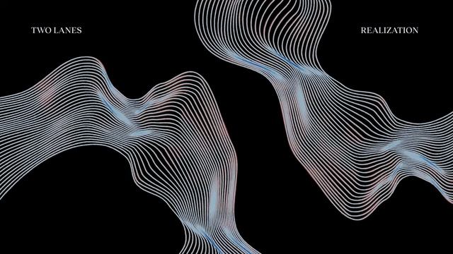 TWO LANES - Realization смотреть онлайн