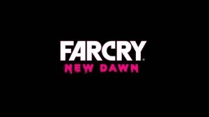 Far Cry New Dawn