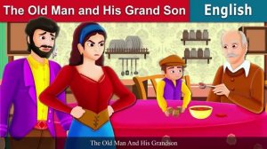 The Old Man And His Grandson