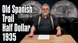 Old Spanish Trail Half Dollar 1935 | полдоллара США: Старая испанская тропа 1935