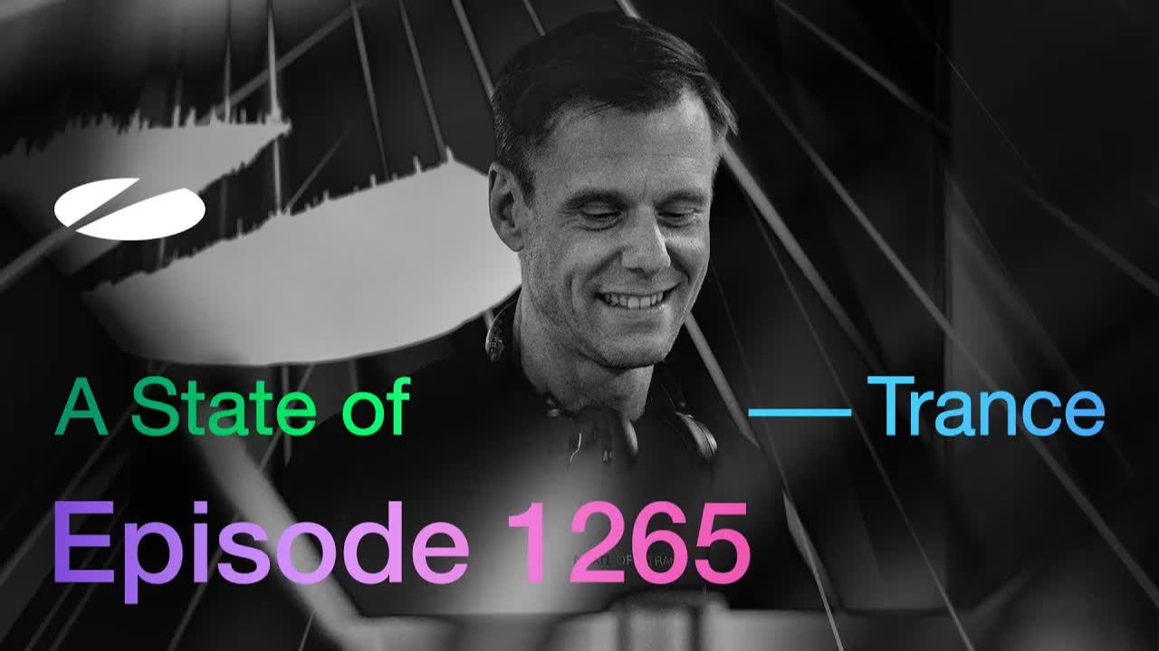 A State of Trance Episode 1265 - Guest Mix by Richard Durand