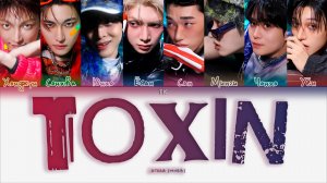 ATEEZ – TOXIN [ПЕРЕВОД НА РУССКИЙ/КИРИЛЛИЗАЦИЯ Color Coded Lyrics]