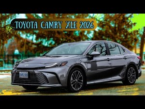 Самый подробный и честный обзор TOYOTA CAMRY XLE 2026 - от владельца