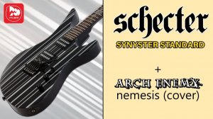 Электрогитара SCHECTER SYNYSTER STANDARD (Arch Enemy - Nemesis)