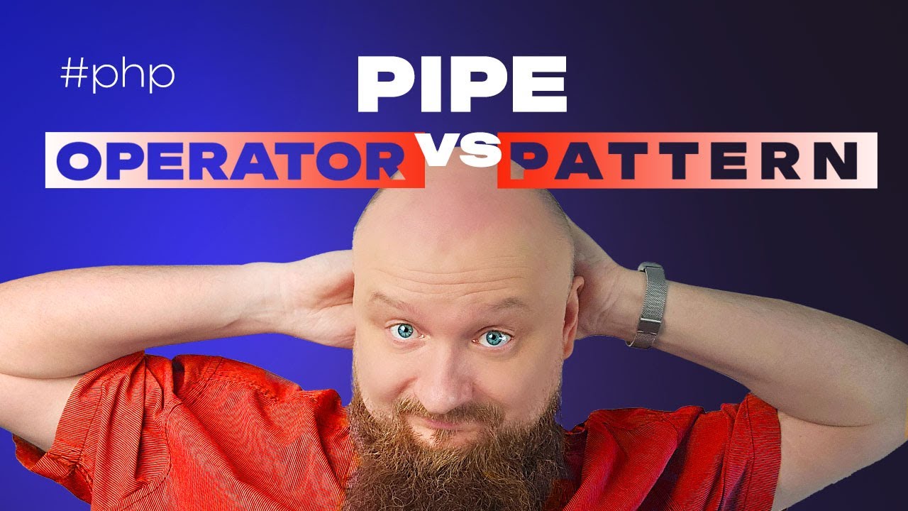 Новая фича PHP 8.5 Pipe-оператор vs Pipe-паттерн — ошибки, лайфхаки, примеры смотреть онлайн