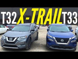 Какой Nissan X-Trail выбрать? Сравнение 2021 Т33 и 2019 Т32