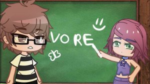 👩🏫Gacha vore SCHOOL🏫 //ГАЧА ВОРЕ🎒((THX FOR 3000 SUBSCRIBERS))