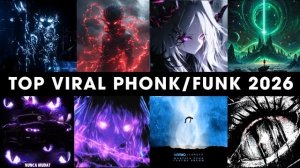 Viral Phonk/Funk Songs 2026 Playlist 🎵