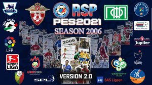 RETRO SEASON 2006 RSP PES 2021 VERSION 2.0