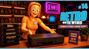 ПРОКАТ ВЫХОДИТ НА НОВЫЙ УРОВЕНЬ!  - Retro Rewind - Video Store Simulator #14