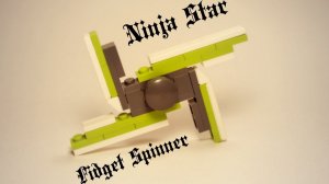 LEG Ninja Star Fidget Spinner MOC + Учебное пособие# сотрудничество с Snazzy Naz