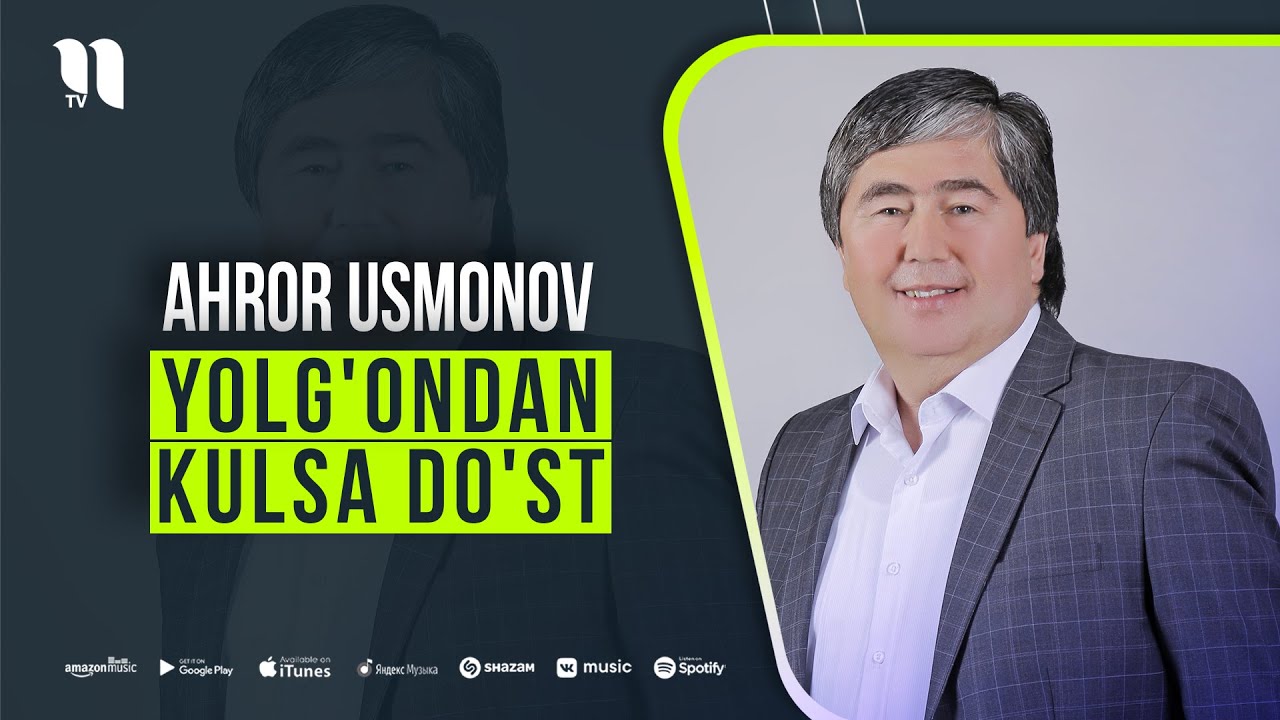 Ahror Usmonov - Yolg'ondan Kulsa Do'st (music Version)