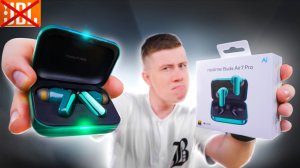 JBL и AirPods отдыхают! Realme Buds Air 7 Pro – Лучшие Беспроводные Наушники до 5000р в 2025 Году!