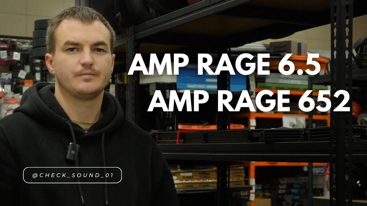 AMP RAGE 6.5 и AMP RAGE 652 — краткий обзор и прослушка в авто смотреть онлайн