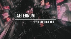 CYBERNETIC EXILE - Darksynth ⧸ Cyberpunk ⧸ Dark Techno ⧸ EBM ⧸ Industrial Bass Mix