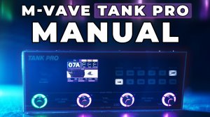 M-VAVE TANK PRO Мануал + РОЗЫГРЫШ ПРОЦЕССОРА