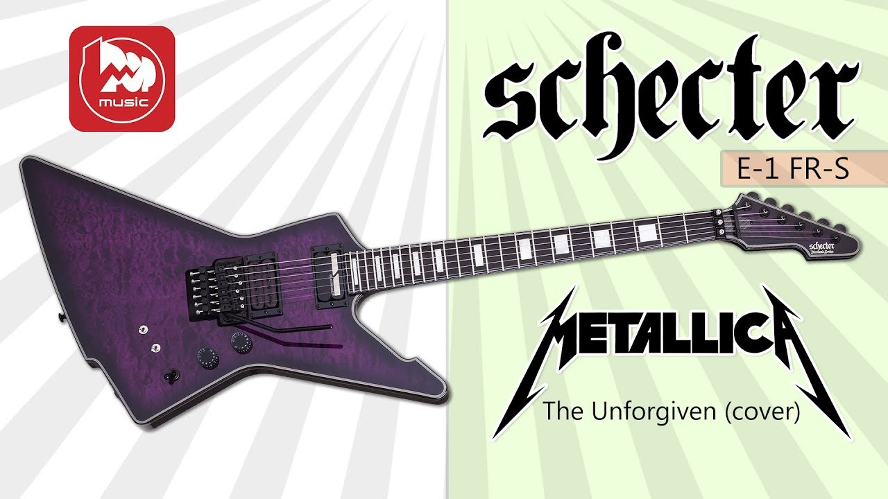 Электрогитара SCHECTER E-1 FR-S TPB ( Гитарный кавер Unforgiven ) смотреть онлайн