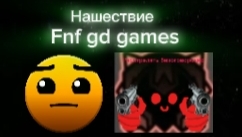 Нашествие Fnf gd games
